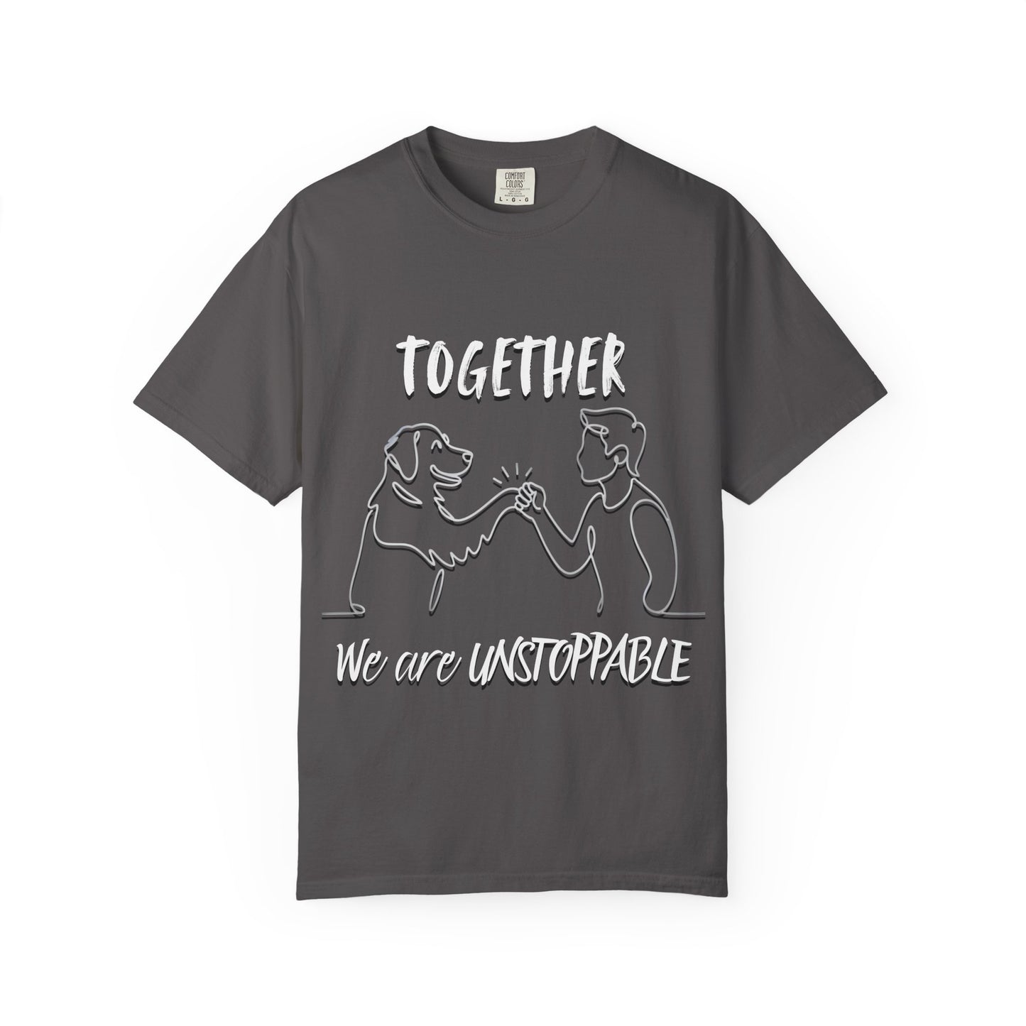 Unisex Dog Lover's T-Shirt, Together We are Unstoppable Shirt, Pet Owner Gift, Animal Rights Tee, Casual Everyday Wear