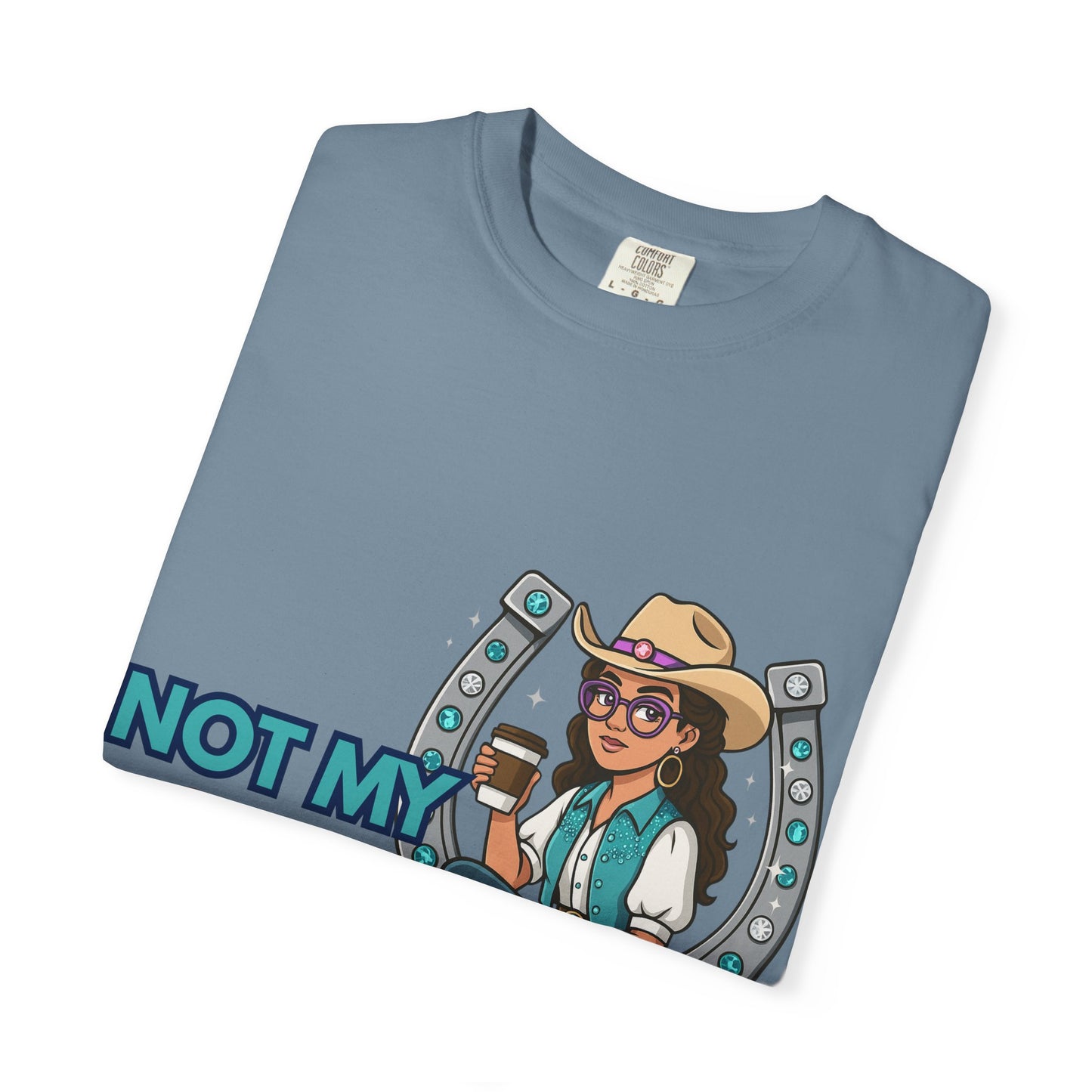 “Not My First Rodeo” Cowgirl Graphic T-Shirt – Western Rodeo Tee for Women with Coffee & Sass