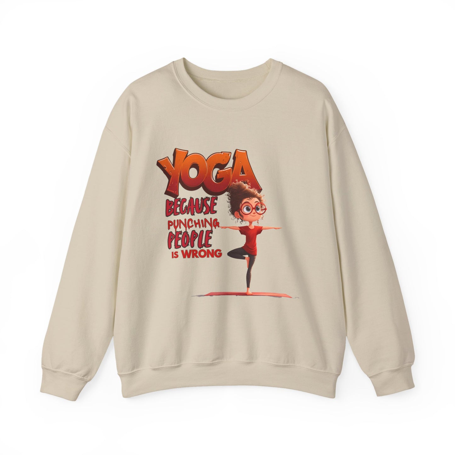 Funny Yoga Sweatshirt – “Yoga Because Punching People is Wrong” – Gift for Yoga Lovers