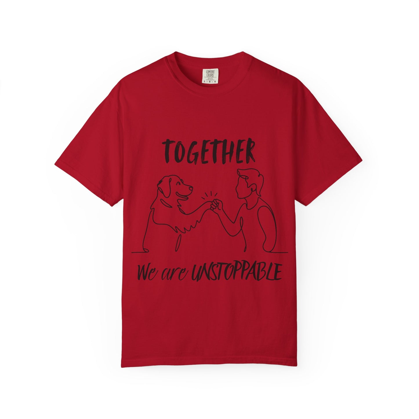 Unisex Dog Lover's T-Shirt, Together We are Unstoppable Shirt, Pet Owner Gift, Animal Rights Tee, Casual Everyday Wear