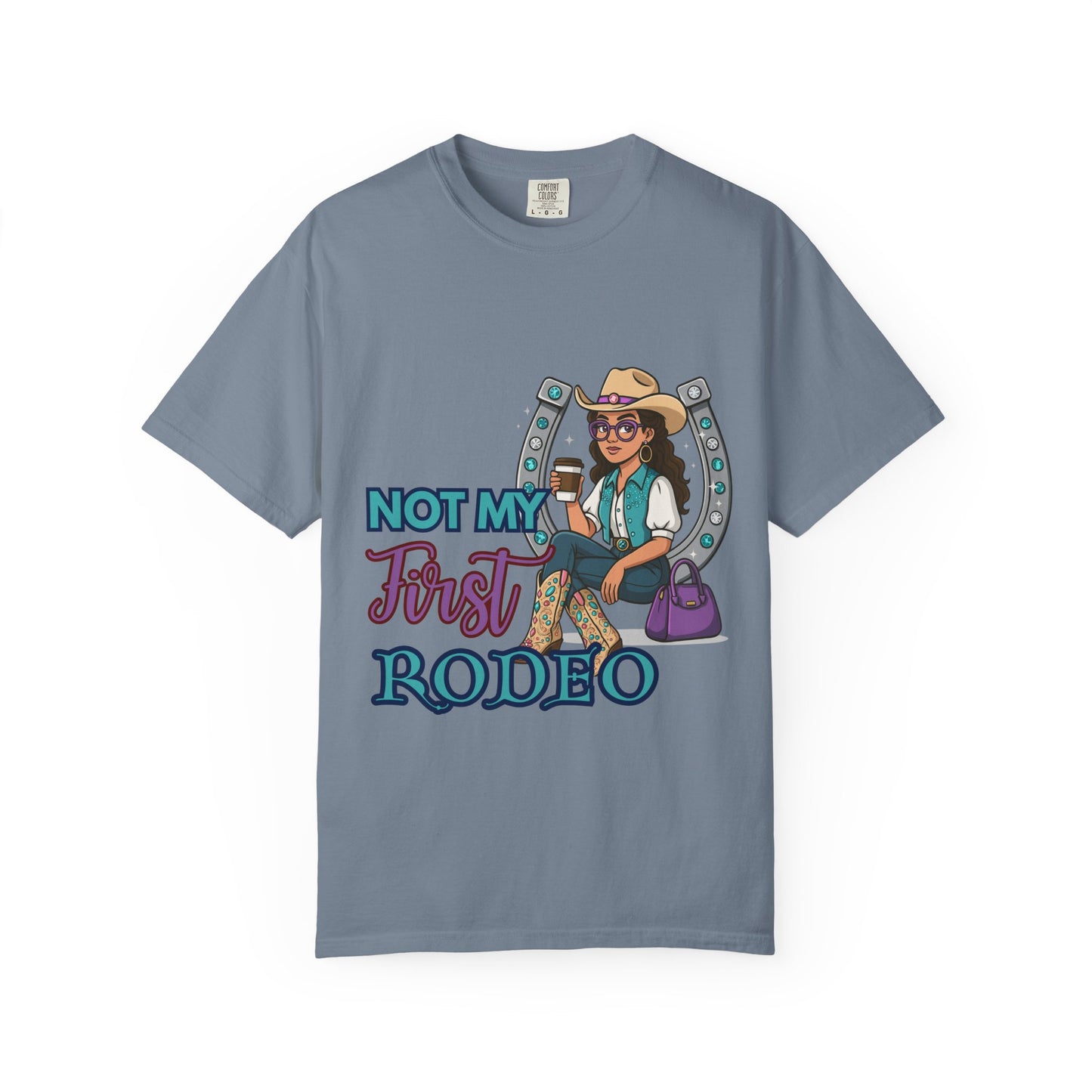 Not My First Rodeo Shirt | Western Cowgirl Graphic Tee