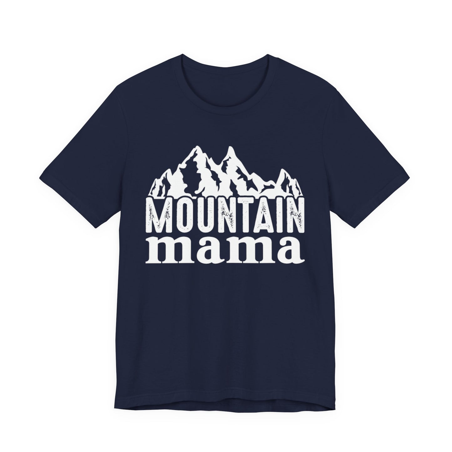 Fearless Alpine Mama Tee