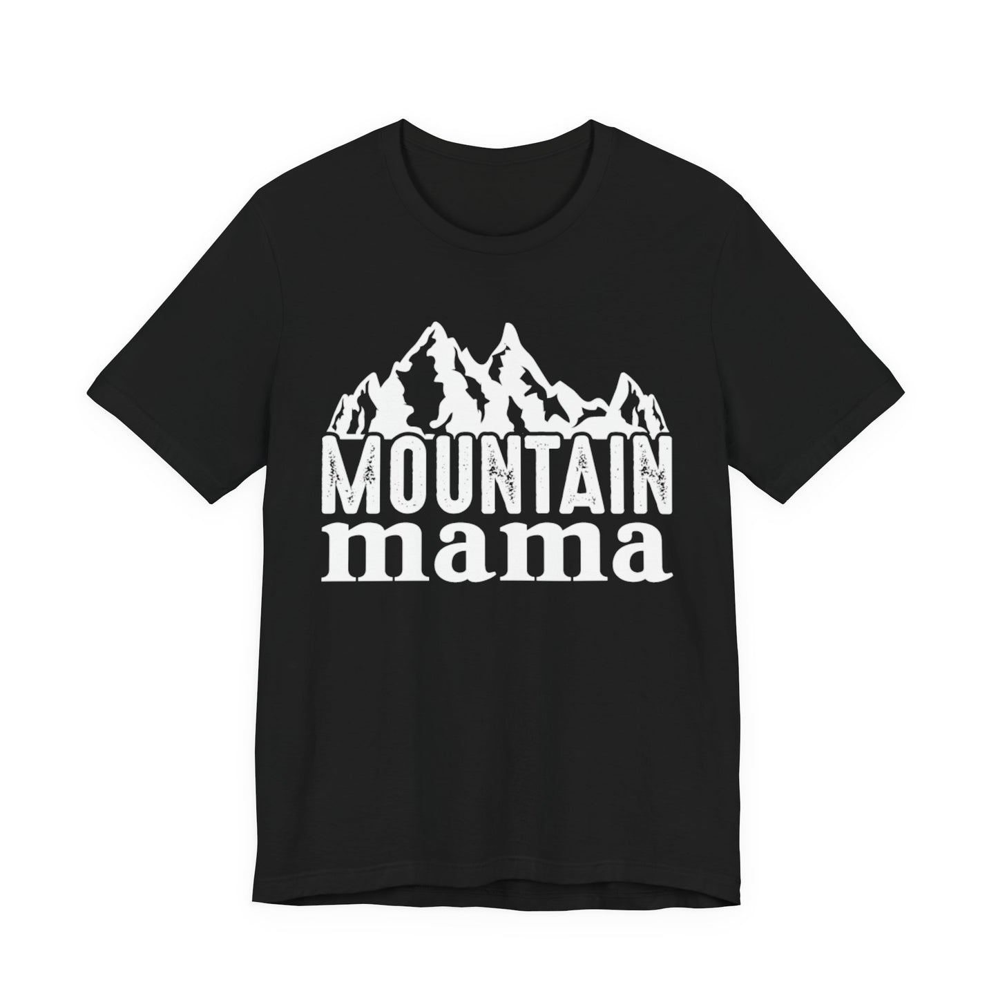 Fearless Alpine Mama Tee