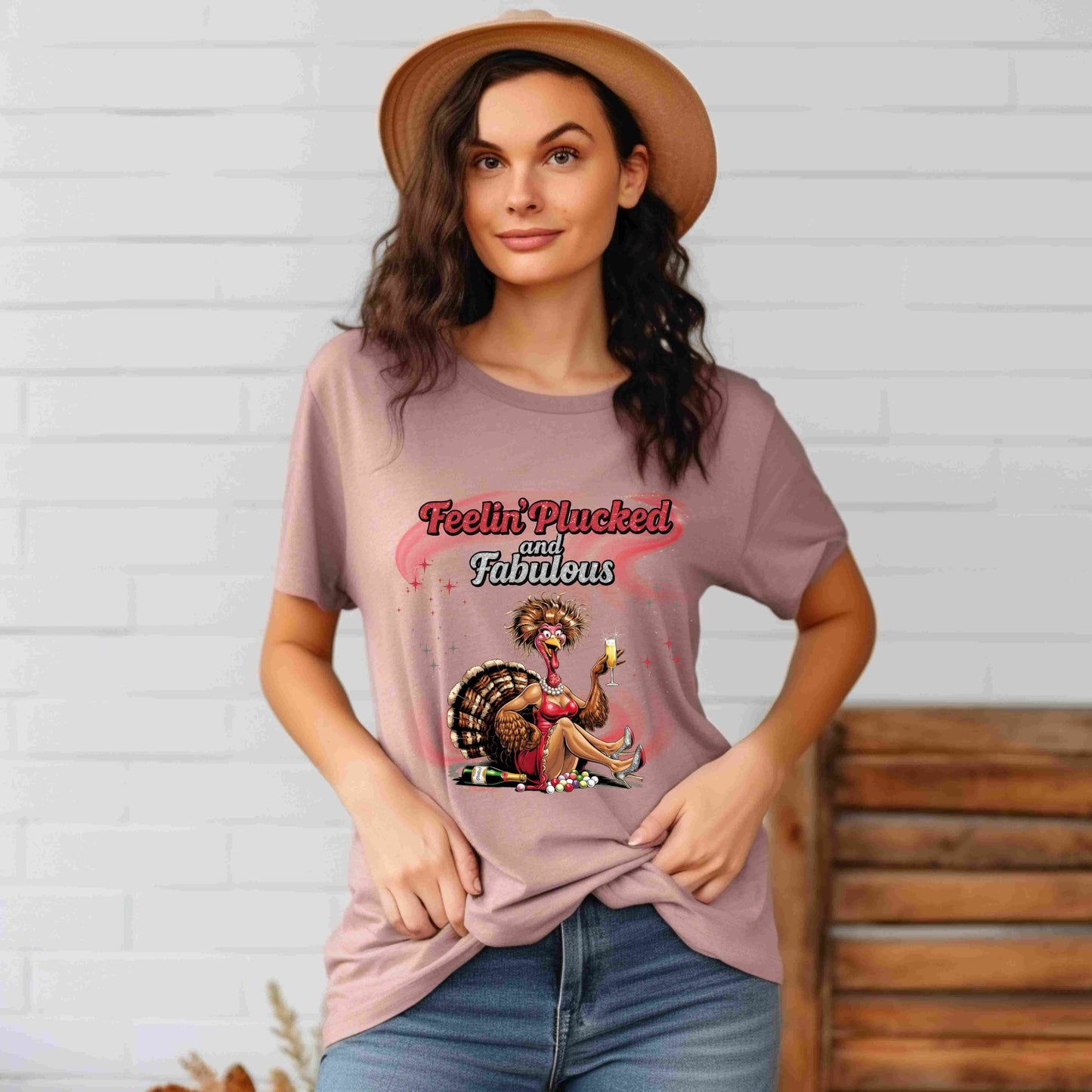 Feelin’ Plucked and Fabulous Thanksgiving Shirt | Funny Turkey Graphic Tee