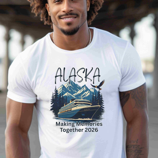 Alaska Cruise Shirt 2026 – “Making Memories Together” Bella+Canvas 3001 Tee (Custom Group Shirts)
