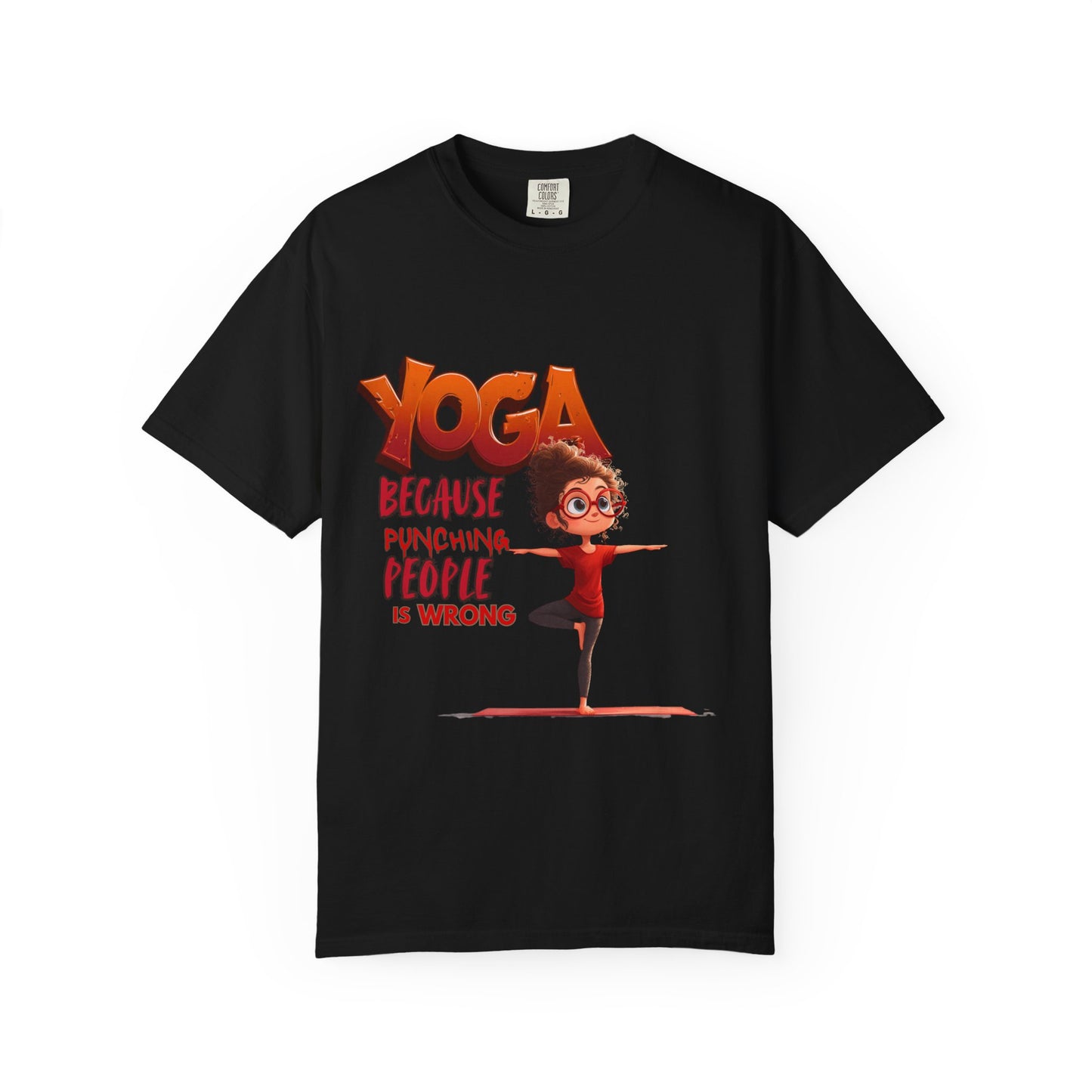 Yoga Because Punching People Is Wrong Shirt | Funny Yoga Graphic Tee