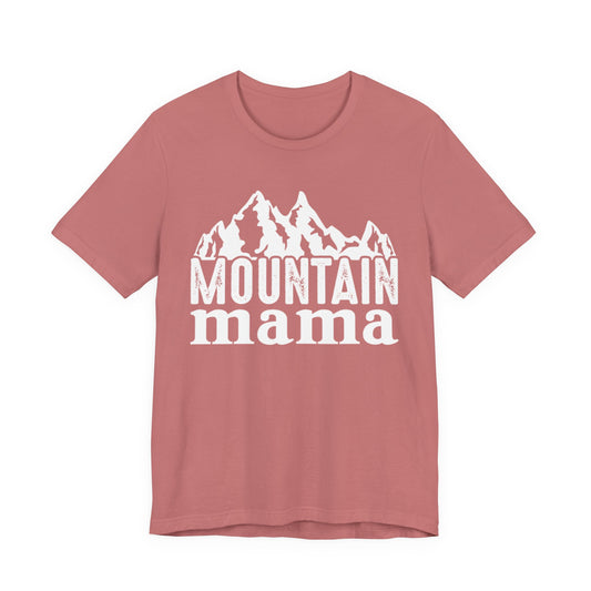 Fearless Alpine Mama Tee