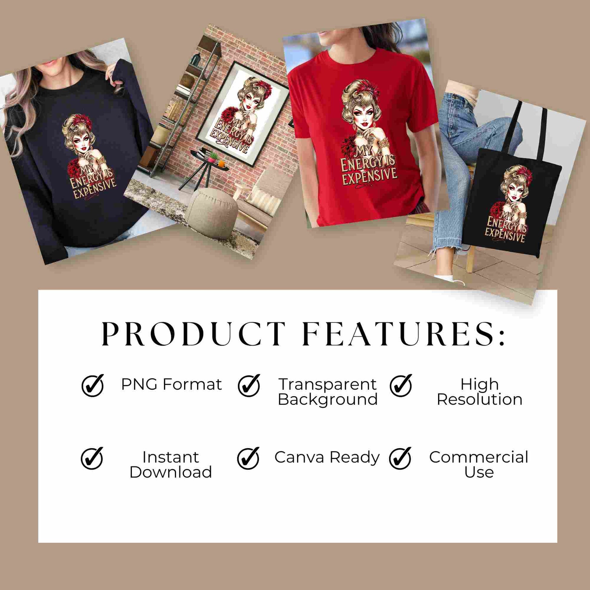 Vintage-inspired glam woman illustration with red feathers and jewels, featuring the quote “My Energy Is Expensive” — digital PNG download