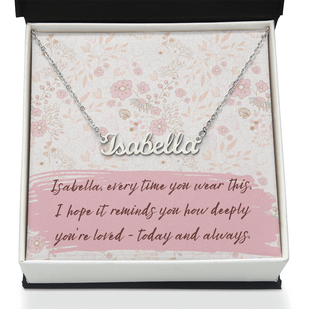 Personalized Script Name Necklace with Gift Box – Custom “Every Time You Wear This…” Message – Perfect Birthday, Anniversary or “Just Because” Gift for Her