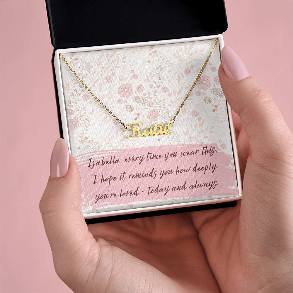 Personalized Script Name Necklace with Gift Box – Custom “Every Time You Wear This…” Message – Perfect Birthday, Anniversary or “Just Because” Gift for Her