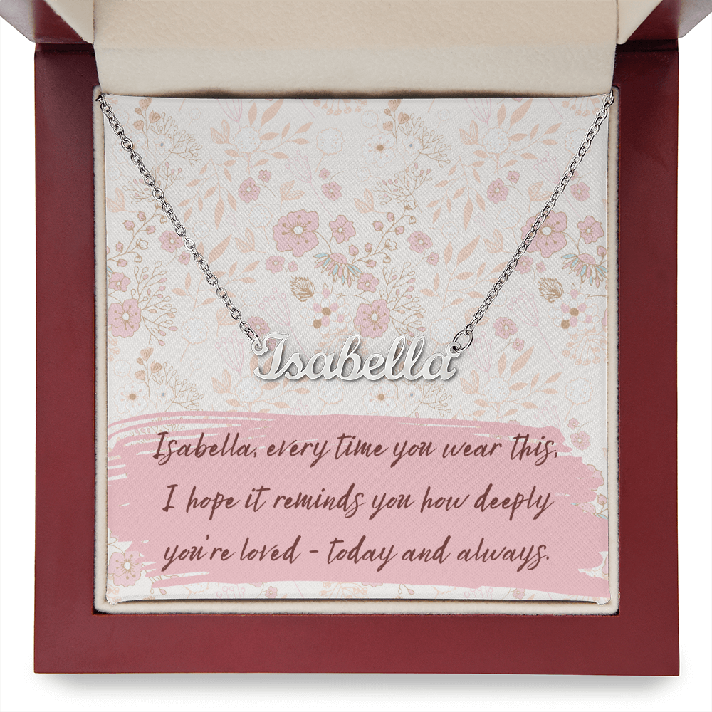 Personalized Script Name Necklace with Gift Box – Custom “Every Time You Wear This…” Message – Perfect Birthday, Anniversary or “Just Because” Gift for Her